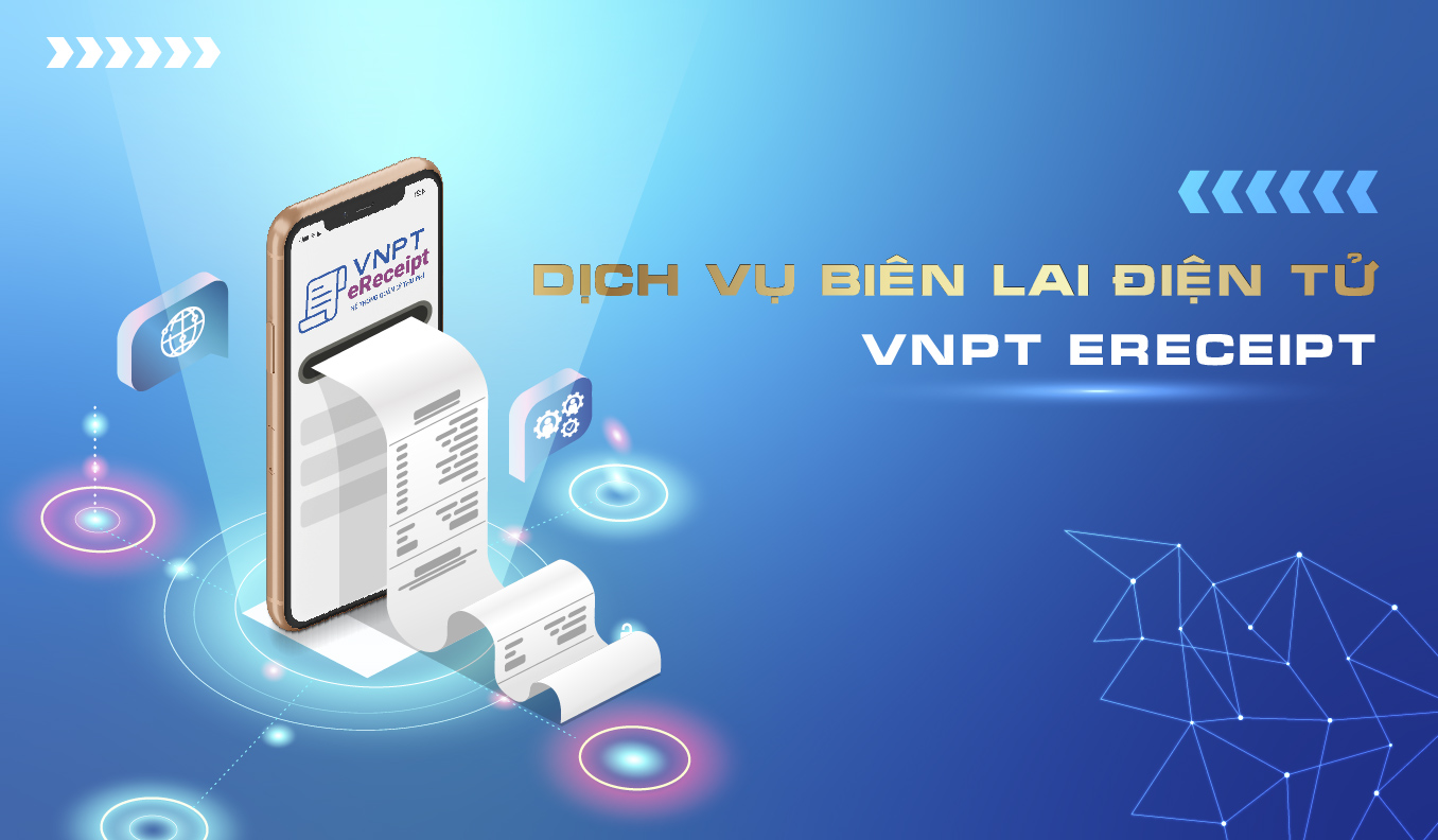 Biên lai điện tử VNPT (VNPT eReceipt)